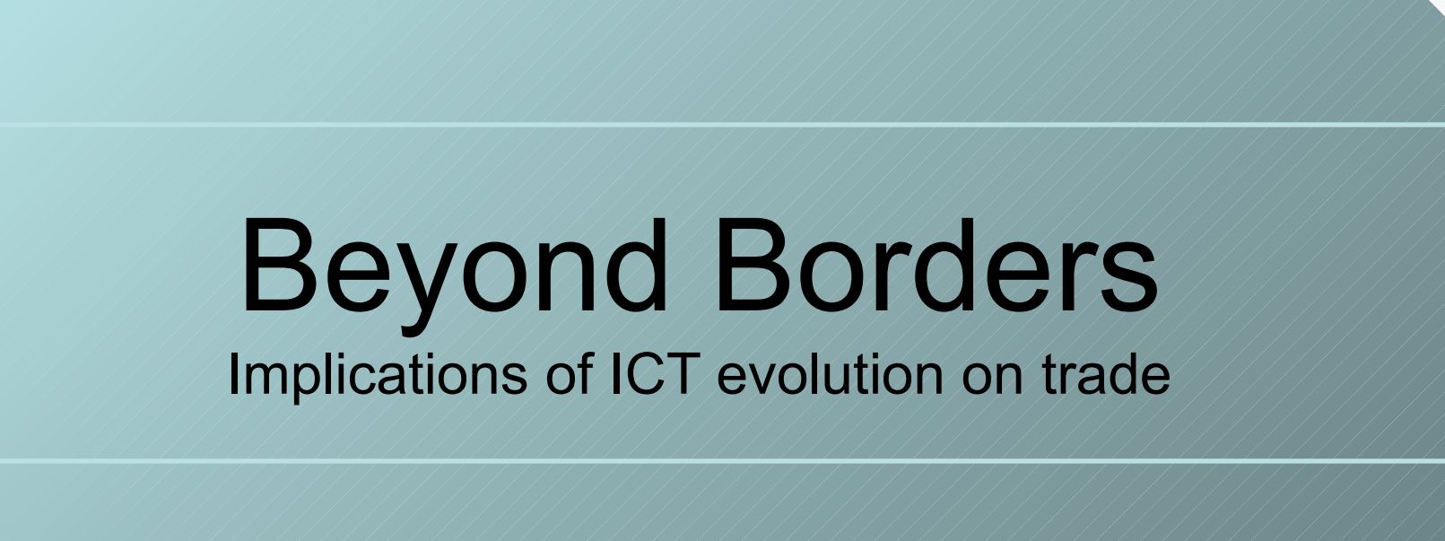 Beyond Borders: The Implications of ICT on Trade