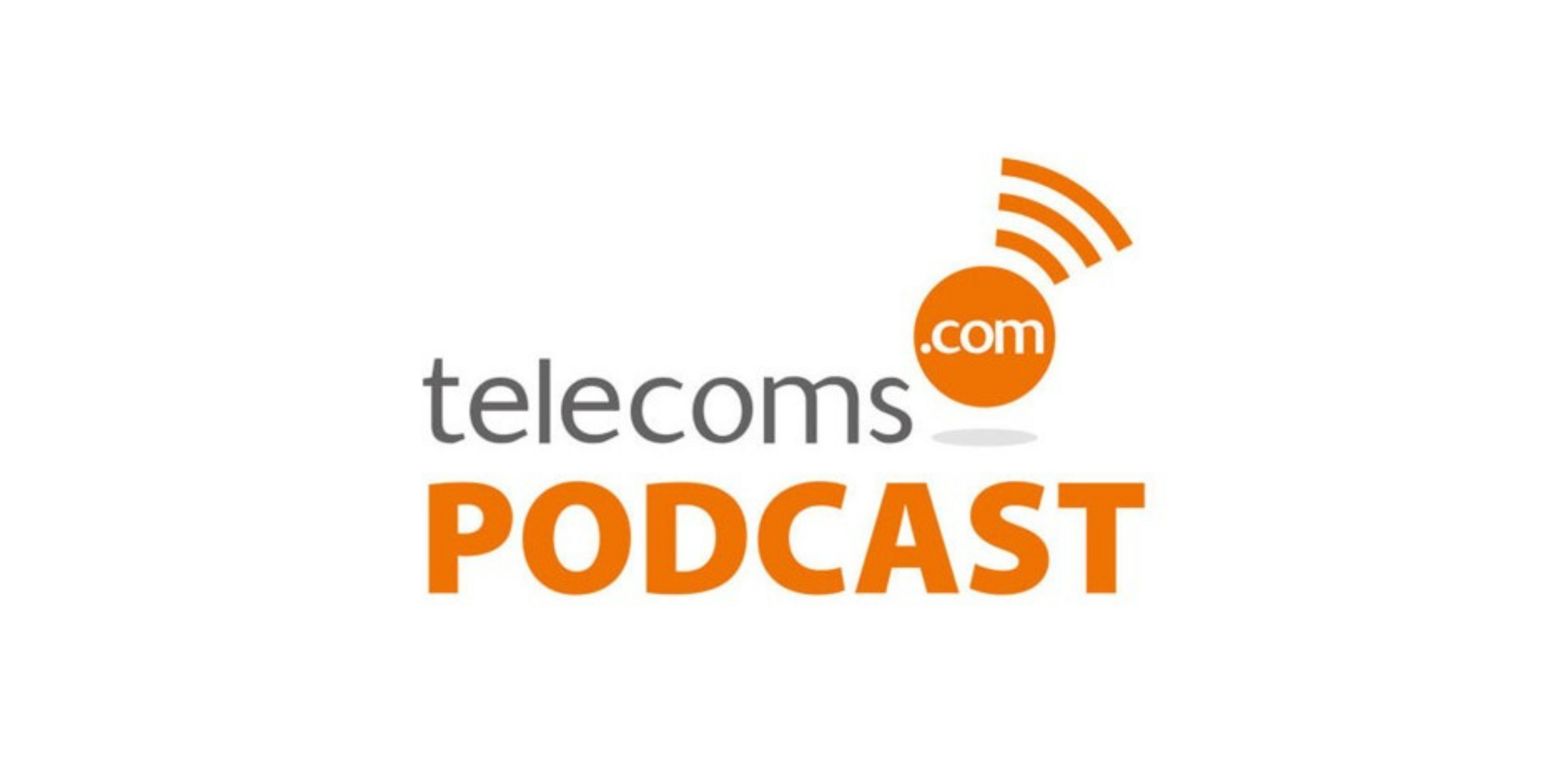 Telecoms.com Podcast | William Webb on 5G, IoT & Huawei