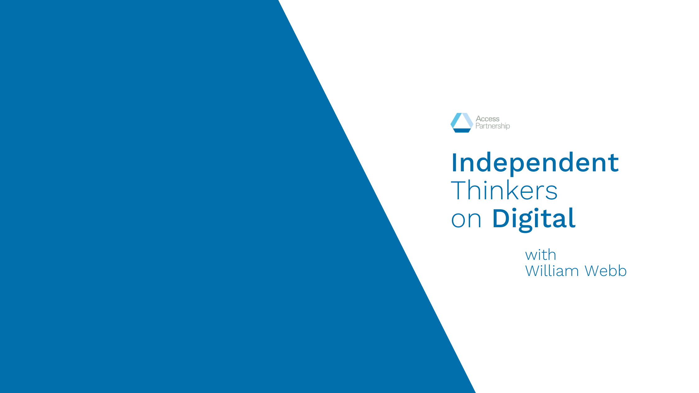 Independent Thinkers on Digital
