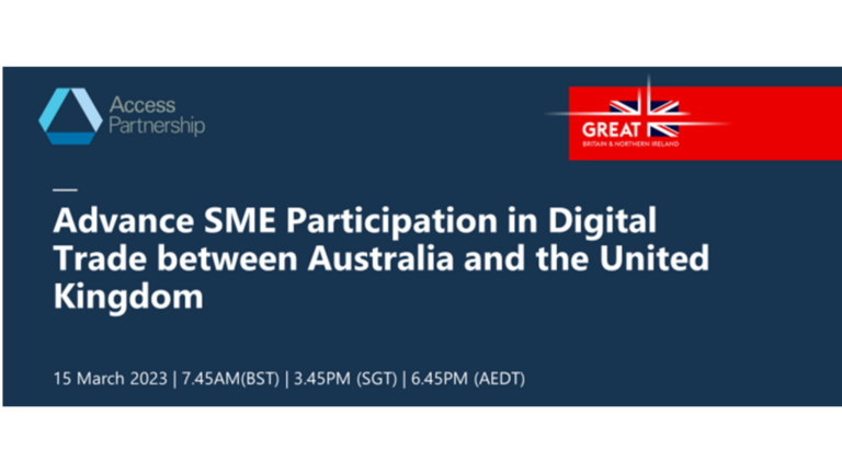 Access Partnership and the UK Government host online workshop to promote digital trade among SMEs in Australia and the UK