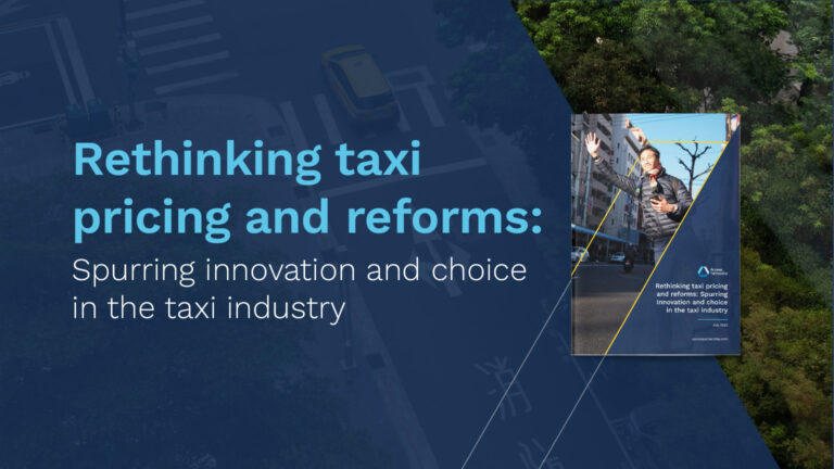 Rethinking taxi pricing and reforms: Spurring innovation and choice in the taxi industry