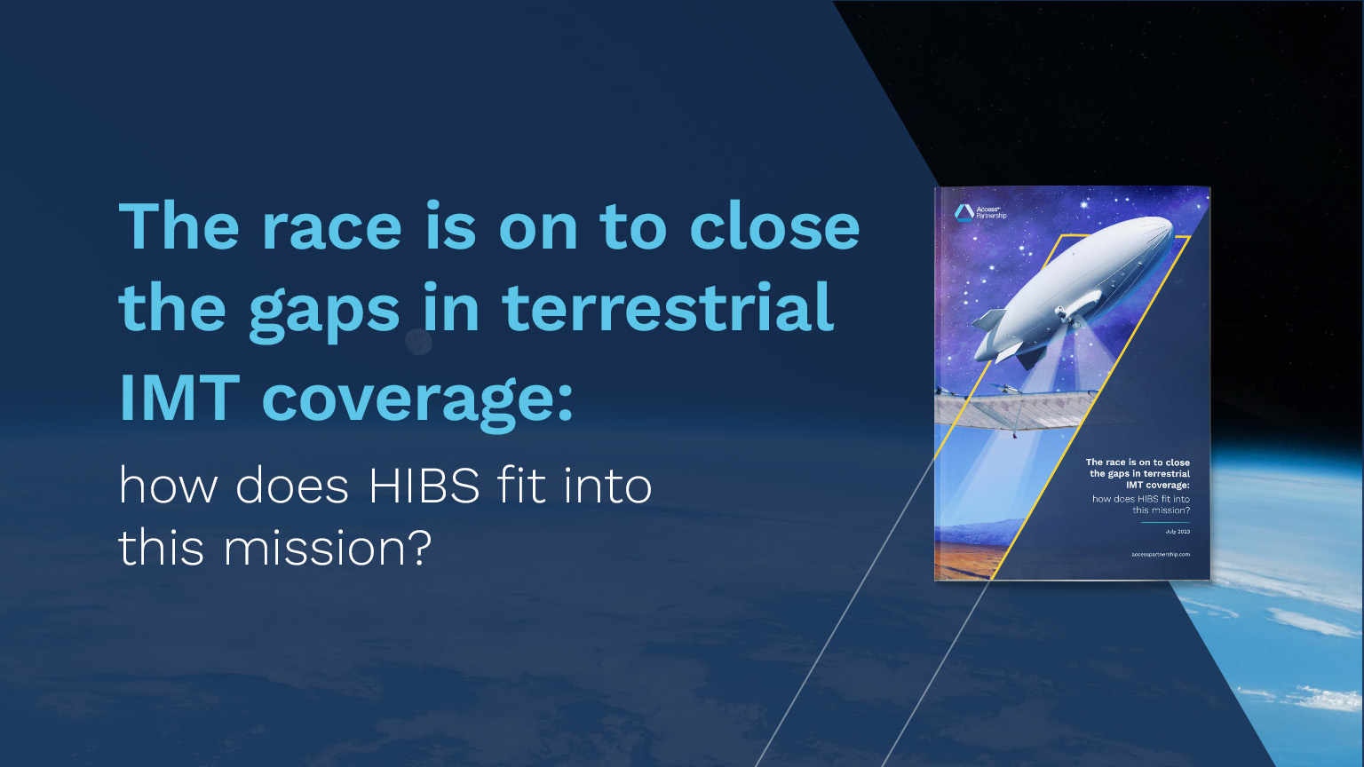 The race is on to close the gaps in terrestrial IMT coverage: how does HIBS fit into this mission?