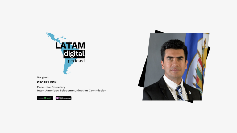 Rural Connectivity in Latin America with Oscar Leon – LATAM Digital Podcast