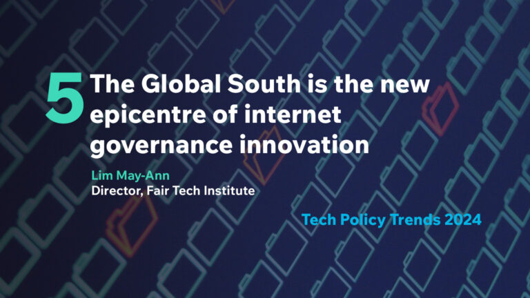 Tech Policy Trends 2024: The Global South is the new epicentre of internet governance innovation